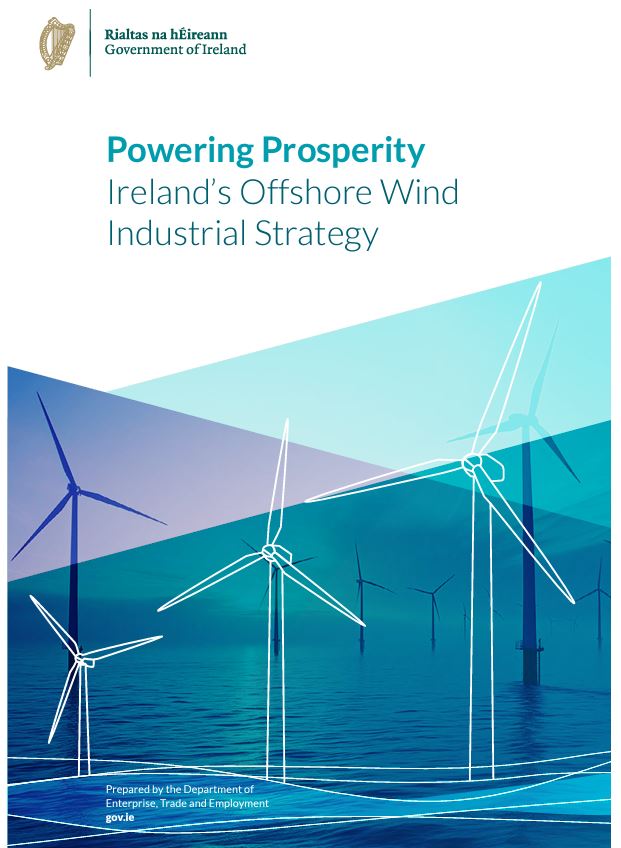 Powering Prosperity - Ireland Offshore Wind Industrial Strategy